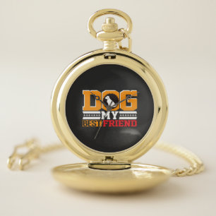 Dog is My Best Friend Pocket Watch