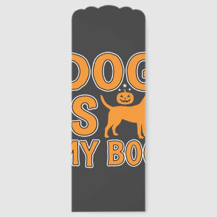Dog Is My Boo Halloween Dog Bookmarks