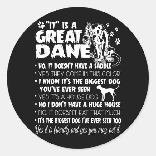 Dog  Its A Great Dane Classic Round Sticker