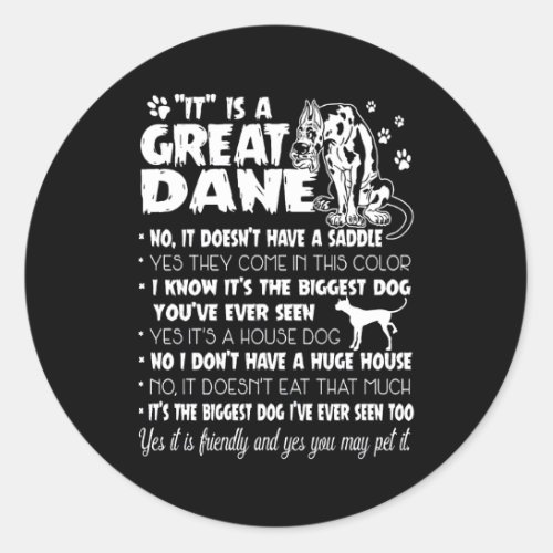 Dog  Its A Great Dane Classic Round Sticker