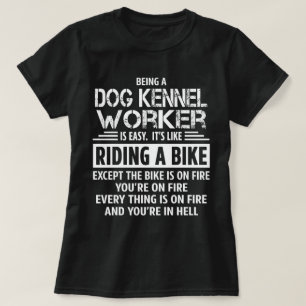 Dog Kennel Worker T-Shirt