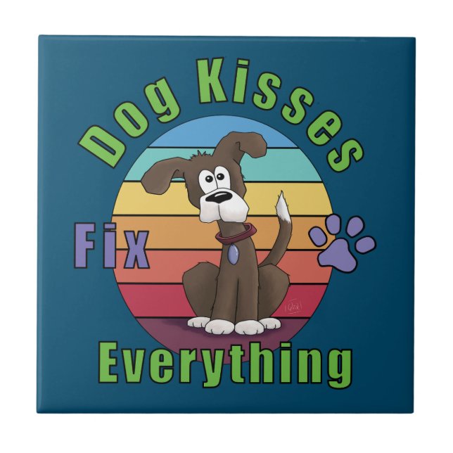 Dog Kisses Fix Everything  Ceramic Tile (Front)