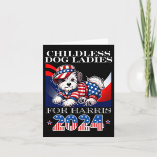 Dog Ladies For Harris 2024 Kamala President  Card
