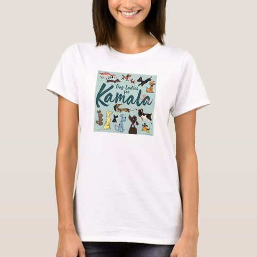 Dog Ladies for Kamala Harris blue T_Shirt