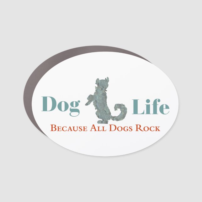 Dog Life Car Magnet (Front)