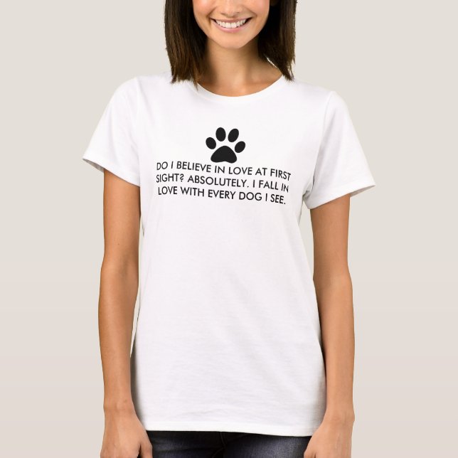 Dog Love At First Sight Paw Print T-Shirt (Front)