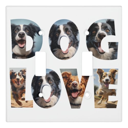 Dog Love i Cot Out Pictures 1 Light Switch Cover