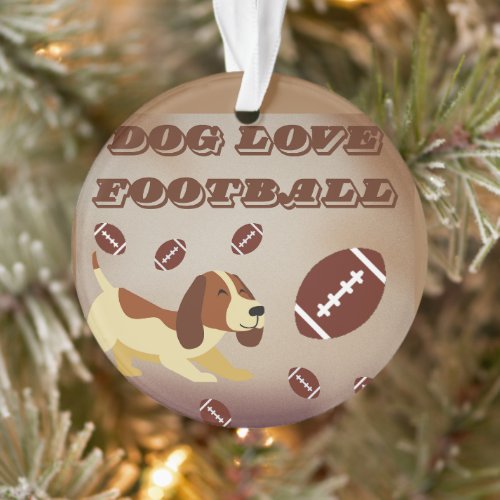 dog love play football  ornament