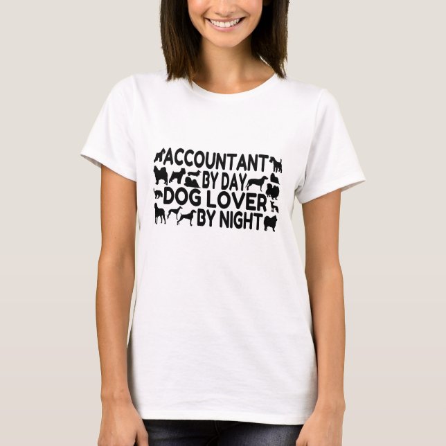 Dog Lover Accountant T-Shirt (Front)