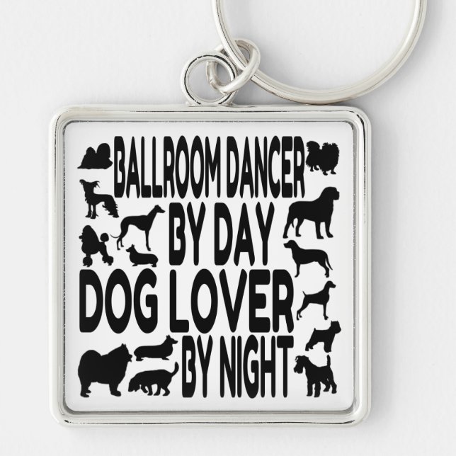 Dog Lover Ballroom Dancer Keychain (Front)
