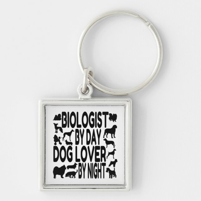 Dog Lover Biologist Keychain (Front)