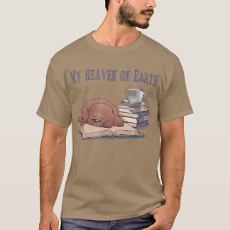 Dog lover, book, Heaven and coffee lovers funny do T-Shirt