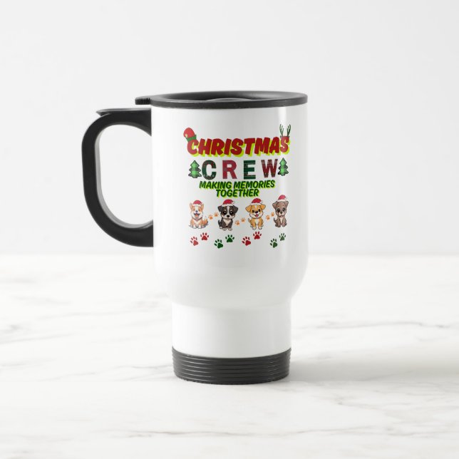 Dog Lover Christmas Family-Christmas crew dogs  Travel Mug (Left)