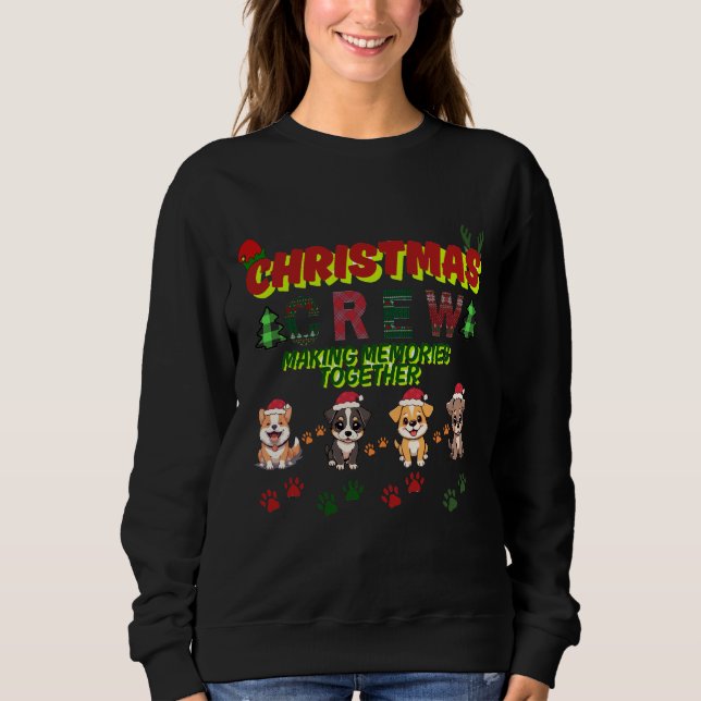 Dog Lover Christmas Family- Christmas dogs family  Sweatshirt (Front)