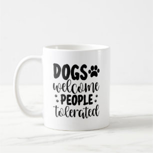 Dog Lover Coffee Mug   Funny Dog Coffee Mug  