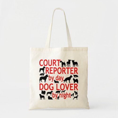 Dog Lover Court Reporter Tote Bag