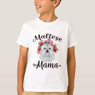 Dog Lover Cute Maltese Mama Dog Flowers Florals T-Shirt