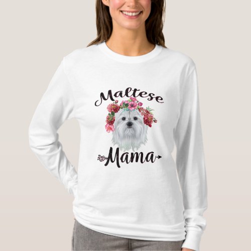 Dog Lover  Cute Maltese Mama Dog Flowers Florals T_Shirt