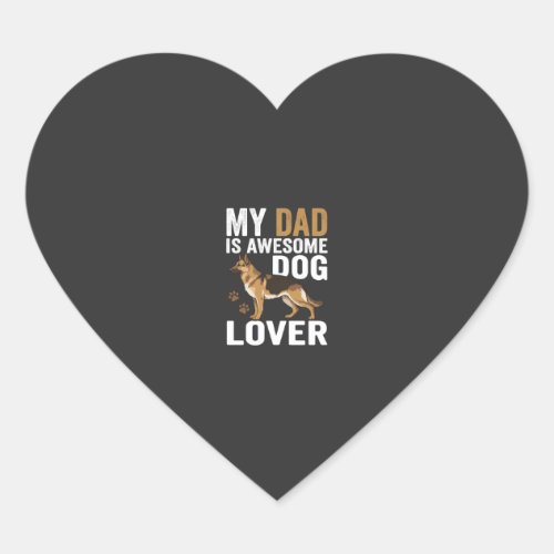 Dog Lover Dad Is Awesome Heart Sticker