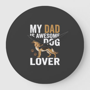 Dog Lover Dad Is Awesome Large Clock