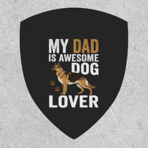 Dog Lover Dad Is Awesome Patch