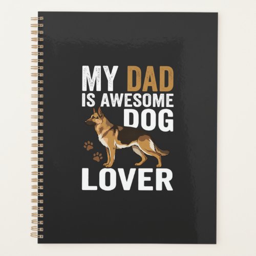 Dog Lover Dad Is Awesome Planner