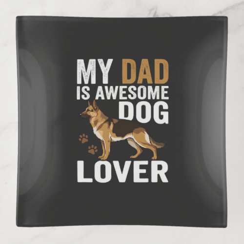 Dog Lover Dad Is Awesome Trinket Tray