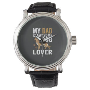 Dog Lover Dad Is Awesome Watch