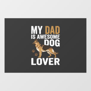 Dog Lover Dad Is Awesome Window Cling