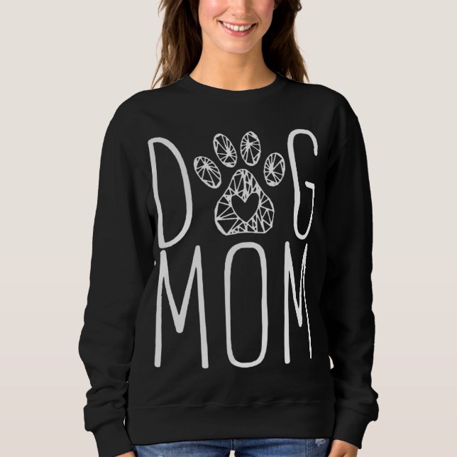 Dog Lover - Dog Mom Sweatshirt (Front)
