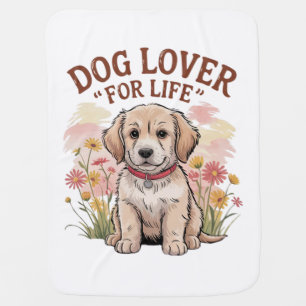 "Dog Lover For Life" Baby Blanket