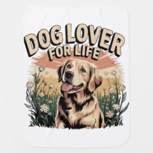 "Dog Lover For Life" Baby Blanket