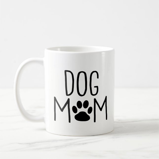 Dog Lover Gifts - Best Dog Mom Ever - Pet Owner Coffee Mug (Left)
