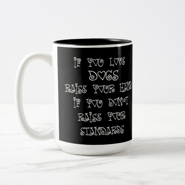 Dog Lover Humor Two-Tone Coffee Mug (Left)