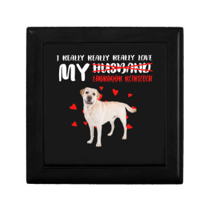 Dog Lover I Really Love My Labrador Retriever Gift Box