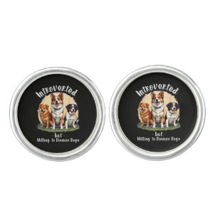Dog lover Introverted but Willing to discuss Dogs Cufflinks