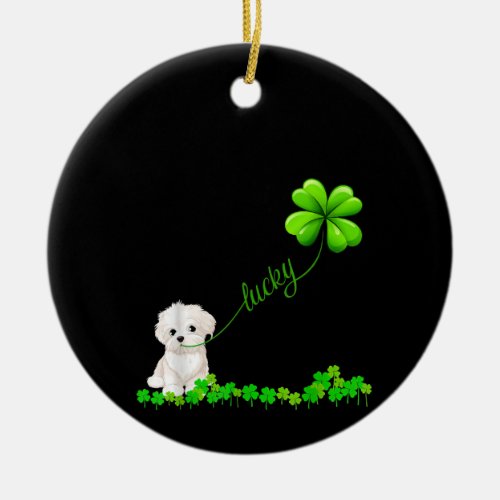 Dog Lover  Irish Shamrock Lucky With Cute Maltese Ceramic Ornament