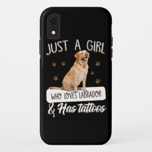 Dog Lover Just A Girl Who Loves Labrador Tattoos iPhone XR Case