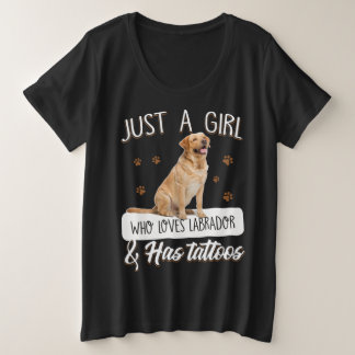 Dog Lover | Just A Girl Who Loves Labrador Tattoos Plus Size T-Shirt