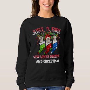 Dog Lover Just A Girl Who Loves Maltese Christmas Sweatshirt