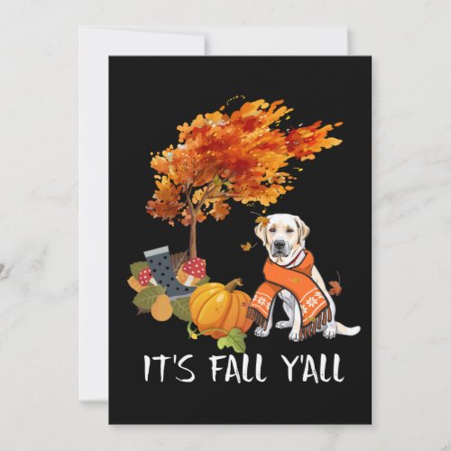 Dog Lover  Labrador Its Fall Yall Card