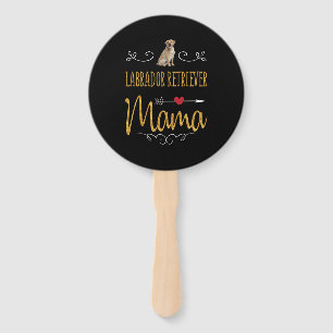 Dog Lover Labrador Retriever Mama Hand Fan