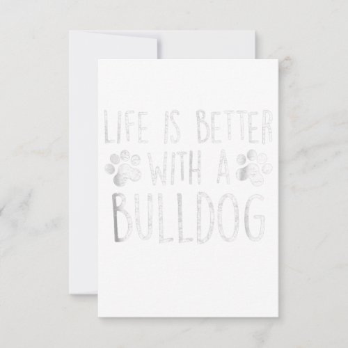 Dog Lover Life Is Better With A Bulldog Mom Gift RSVP Card