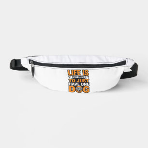 Dog Lover Life Is Too Short Vintage Shirt Design_1 Fanny Pack