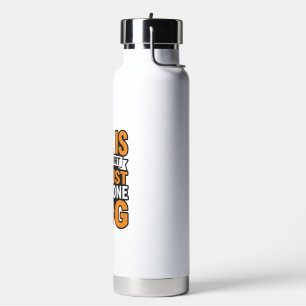 Dog Lover Life Is Too Short Vintage Shirt Design_1 Water Bottle