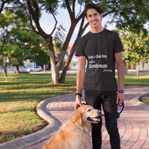 Dog Lover Male Modern Fun Custom  T_Shirt