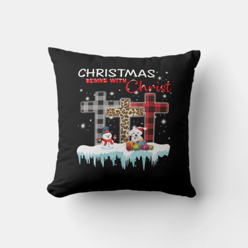 Dog Lover  Maltese Christmas Begins With Christ Throw Pillow