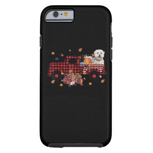 Dog Lover  Maltese Pumpkin Truck Thanksgiving Tough iPhone 6 Case