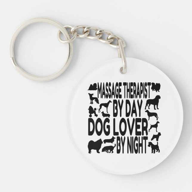 Dog Lover Massage Therapist Keychain (Front)