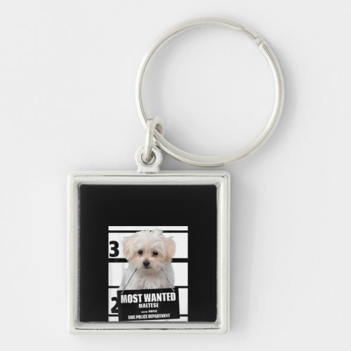 Dog Lover  Most Wanted Maltese Dog Police Keychain